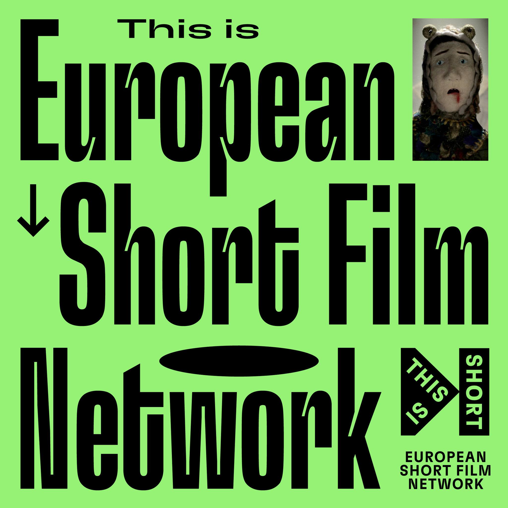 The festival new member of European Short Film Network Short Film